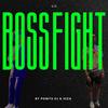 BOSS FIGHT (feat. Hiza) (Explicit) - Powys HJ&HIZA