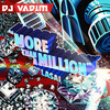 More Than a Million - DJ Vadim&Lasai