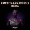 Umbra - Kradriff&Raev Andersen