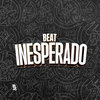 Beat Inesperado (Explicit) - Meno Saaint&DJ RD DA DZ7&DJ KLP OFC&MC W1&MC RUAN BF