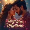 Roop Tera Mastana - Ayushmann Khurrana