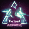Creatures Of The Night (Acoustic Version) - Hardwell&Austin Mahone
