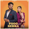 Pagg Utte Sehra - Azal&Jinxy&Sudesh Kumari