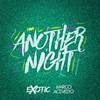 Another Night - Exotic&Marco Acevedo