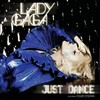 Just Dance - Lady Gaga&Colby O'Donis