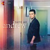 Save Me - Andrew