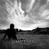 Visionary(feat. Oneira) - Matt Vice&Oneira