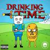 DRINKING TIME (feat. Dr.Donor) (Explicit) - Mufasa&Dr.Donor