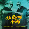 No llores más - Agus Cassano&Chelo Zimbabwe