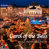 Carol of the Bells (Zurich & Kyiv Version) - Alexander Boldachev&Andi Vax