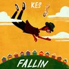 Fallin - Kes