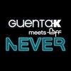 Never (Miami Rockers Radio) - Guenta K&BFF