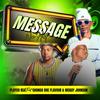 Message (feat. Chongo Dhe Flavour & Mckay Johnson) - Playco Rsa&Chongo Dhe Flavour&Mckay Johnson