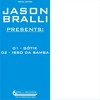 Isso da Samba (Original Mix) - Jason Bralli