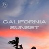 California Sunset - Lounge Empire&Samm&Sun & Set