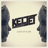 Love Of a Life (Mighty Mouse Remix) - Keljet&X Ambassadors