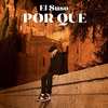 Por Que - El Suso