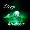 Drop A Quarter (Explicit) - Chad Allen