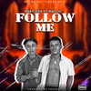 Follow Me - Paa Flexx&Kali Ju