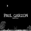 Nightfall (Original Mix) - Paul Garzon