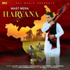 Mast Mera Haryana - Jaji King&Raju Punjabi&Sunita Saharan
