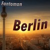 Berlin (Original Mix) - Fantôman