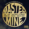 Master Mine (feat. RIM, Jiggs, Liym Capital, Vic Spencer, Planet Asia, IAMGAWD & Wavy Da Ghawd) (Explicit) - The 17th Cipher&RIM&Jiggs&Liym Capital&Vic Spencer&Planet Asia&IAMGAWD&Wavy Da Ghawd