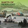 Shifts of Headlight - Franklin Rosales