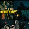 OKANE x NDZY FREESTYLE (feat. Dozza & Naivyy) (Explicit) - Okane Family&Dozza&Naivyy