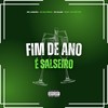 Fim de Ano é Salseiro (Explicit) - Mc Lindão&Dj Silvério&DJ Alan&DJ Jotta7