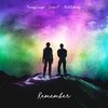 Remember (Explicit) - Young Lungs&NetNobody&Cian P