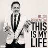 This is my life(La Vita) - Matteo Brancaleoni&Fabrizio Bosso