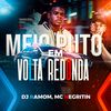Meio Puto em Volta Redonda (Explicit) - DJ RAMOM&MC Negritin