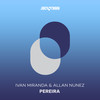 Pereira (Extended Mix) - Ivan Miranda&Allan Nunez