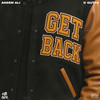 Get Back (Explicit) - C Gutta&Akeem Ali