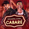 Cabaré (Explicit) - Barca Na Batida&Dj Guga