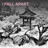I FALL APART - Jason White