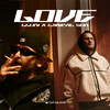 LOVE (Explicit) - Lluni&Lyrical son