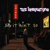 Say It Ain't So - The Innovators