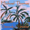 Lost Art - Michael Thomas