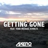 Getting Gone(feat. T. M. Schultz) (Original Mix) - Axero&T. M. Schultz