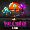 Wackelkontakt (HBz x Luca-Dante Spadafora Remix) - Oimara&HBZ&Luca-Dante Spadafora
