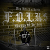 F.O.L.K.S Always Be the Gang (Explicit) - Big Neech&Hectik