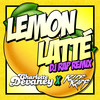 Lemon Latte (DJ Rap Remix Instrumental) - Charlotte Devaney&Riff Raff