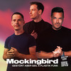 Mockingbird - Gestört aber GeiL&Plastik Funk