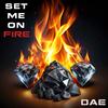 Set Me On Fire - Damned&Estranged