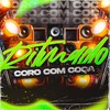Ritmado Coro com Coça (Explicit) - Ricky Ribeiro