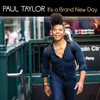 It's A Brand New Day - Paul Taylor