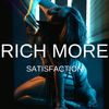 Satisfaction - Rich More