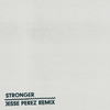 Stronger (Jesse Perez Remix) - Totally Enormous Extinct Dinosaurs&Jesse Perez